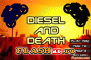 Играть онлайн в Дизель и Смерь (Diesel and Death) онлайн игра Дизель и Смерь (Diesel and Death)