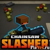 Играть онлайн в Chainsaw Slasher онлайн игра Chainsaw Slasher
