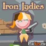 Играть онлайн в Iron Ladies онлайн игра Iron Ladies