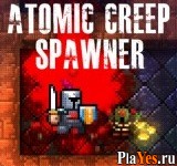 Играть онлайн в Atomic Creep Spawner онлайн игра Atomic Creep Spawner