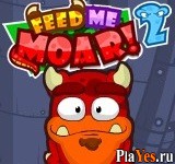 Играть онлайн в Feed me Moar 2 онлайн игра Feed me Moar 2