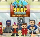 Играть онлайн в Shop Empire Rampage онлайн игра Shop Empire Rampage
