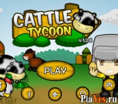 Играть онлайн в Cattle Tycoon / Магнат рогатого скота онлайн игра Cattle Tycoon / Магнат рогатого скота