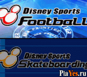  Disney Sports - Football + Disney Sports - Skateboarding