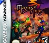   Mazes of Fate